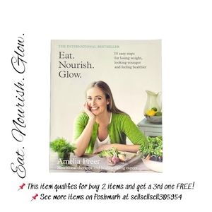 📌 *Book - Eat. Nourish. Glow - Amelia Freer - Paperback - Like New